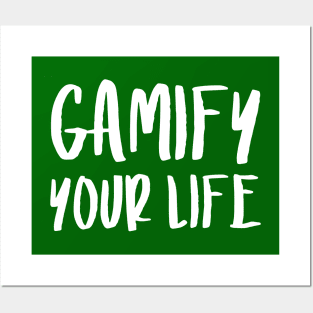 Gamify Your Life | Quotes | Green Posters and Art